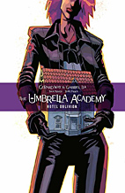 The Umbrella Academy - Neue Edition 03: Hotel Oblivion