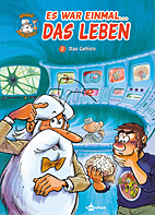Es war einmal das Leben 02: Das Gehirn