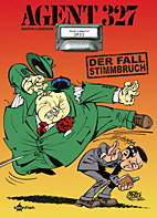 Agent 327 03: Der Fall Stimmbruch
