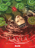 Layla - Die Legende der blutroten Suempfe