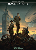 M.O.R.I.A.R.T.Y. 01: Das mechanische Imperium (Splitter Double) (Moriarty)