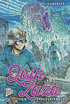 Quin Zaza 02: Die letzten Drachenfaenger 