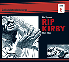 Rip Kirby 06: Die kompletten Comicstrips 1953 - 1954