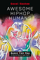 Awesome HipHop Humans - Queer_Fem_Rap im deutschsprachigen Raum