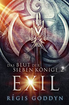 Das Blut der sieben Koenige 02: Exil