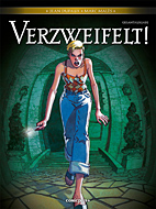 Verzweifelt! Gesamtausgabe / Komplettausgabe