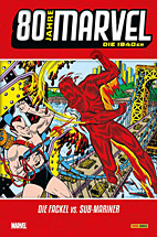 80 Jahre Marvel 01: Die 1940er Jahre - Fackel vs. Sub-Mariner
