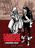 Capitan Terror Gesamtausgabe 05: Langrohre raus