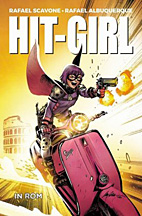 Hit-Girl: In Rom (Hit - Girl / Kick Ass)