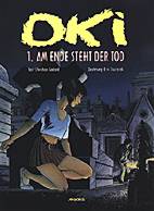 Oki 01: Am Ende steht der Tod