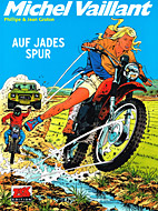 Michel Vaillant 57: Auf Jades Spur (Neuauflage)