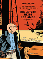 Theodor Pussel 13: *VZA* Die letzte Reise der Amok (Vorzugsausgabe)