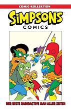 Simpsons Comic-Kollektion 31: Der beste Radioactivee Man aller Zeiten (Comic Kollektion)