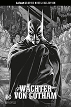 Batman Graphic Novel Collection 12: Waechter von Gotham