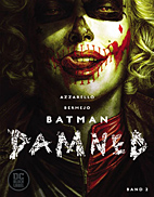 Batman: Damned 02: ( von 3)