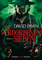 Die verdorbenen Sieben