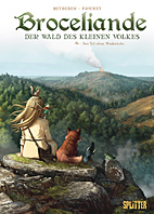Broceliande - Der Wald des kleinen Volkes 06: Das Tal ohne Wiederkehr