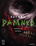 Batman: Damned 03: ( von 3)