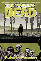 The Walking Dead 32: Ruhe in Frieden