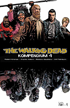 The Walking Dead Kompendium 4