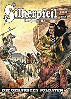 Silberpfeil 52: Die geraubten Soldaten