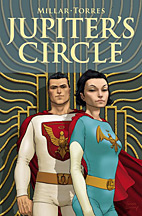 Jupiter's Legacy Circle (Wie alles begann)