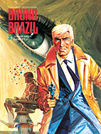 Bruno Brazil 03: *VZA* Augen ohne Gesicht (Vorzugsausgabe)