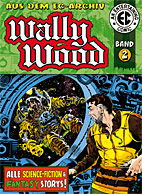 EC Archiv - Wally Wood 02 *VZA* / Vorzugsausgabe