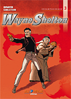 Wayne Shelton Gesamtausgabe 03 *VZA* / Vorzugsausgabe
