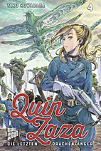 Quin Zaza 04: Die letzten Drachenfaenger 