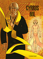 Cyrrus - Mil Gesamtausgabe