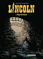 Lincoln 04: Weg vom Fenster