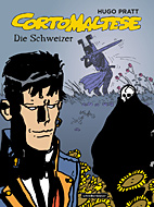 Corto Maltese 11: (farbig) Die Schweizer (Neuauflage)