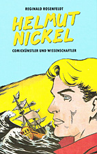 Helmut Nickel - Comickuenstler und Wissenschaftler