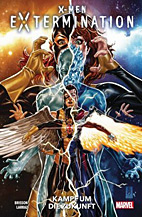 X-Men: Extermination - Kampf um die Zukunft