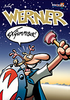 Werner 10: Exgummibur