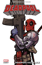 Deadpool 01: *HC* Deadpool killt Cable (Marvel Legacy)