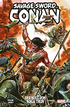Savage Sword of Conan (2019) 01: Der Kult von Koga Thun