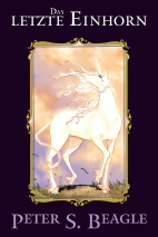 Das letzte Einhorn Deluxe (Neuauflage) 
