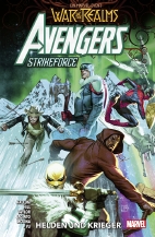 War of the Realms - Avengers Strikeforce 01: Helden und Krieger (Sonderband)