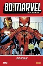 80 Jahre Marvel 07: Die 2000er Jahre - Schlagzeilen