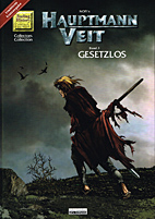 Hauptmann Veit 03: Gesetzlos