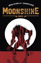 Moonshine 02: Zug ins Unglueck