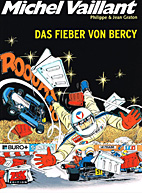 Michel Vaillant 61: Das Fieber von Bercy (Neuauflage)