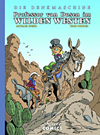Die Denkmaschine 08: Professor van Dusen im Wilden Westen