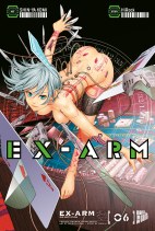 Ex-Arm 06: Die Initiation (Ex Arm)