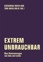 Extrem unbrauchbar - Ueber Gleichsetzung von links und rechts