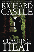 Castle 10: Crashing Heat - Drueckende Hitze