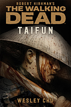 The Walking Dead: Taifun (Roman)
