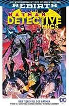 Batman - Detective Comics (Rebirth) Paperback 06: Der tiefe Fall der Batmen
